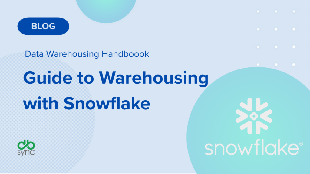 data warehousing snowflake