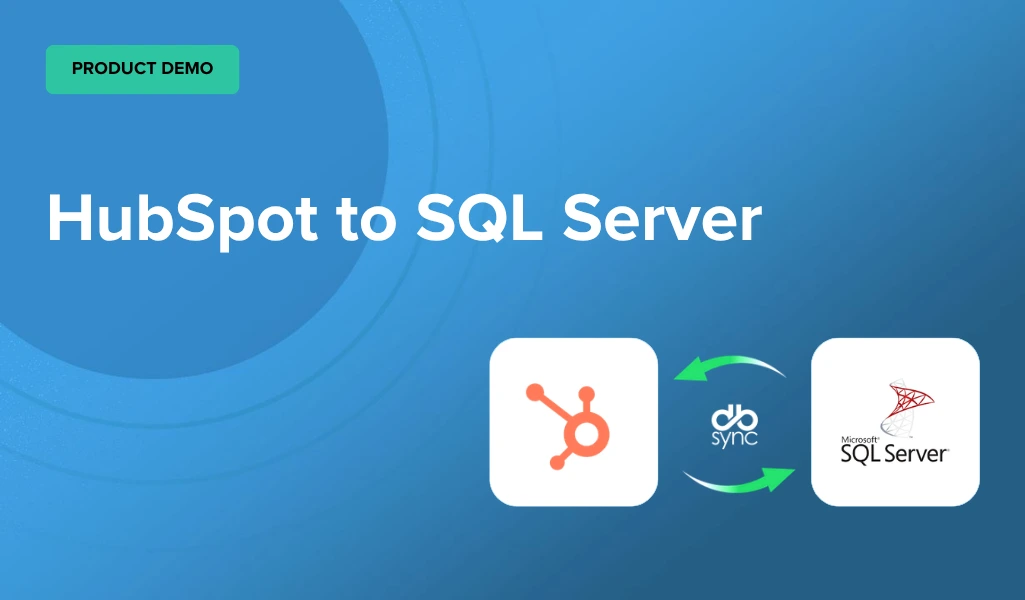 HubSpot To SQL Server