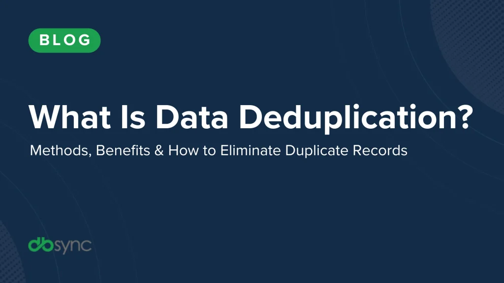 Data Deduplication