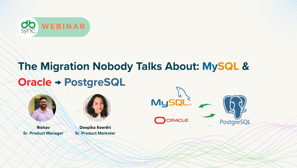 The Migration Nobody Talks About: MySQL & Oracle → PostgreSQL [Live Webinar]